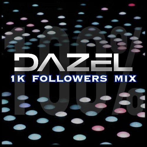 1K FOLLOWERS MIX (100% DAZEL)
