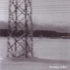 Tacoma Radar - Ghost Channels