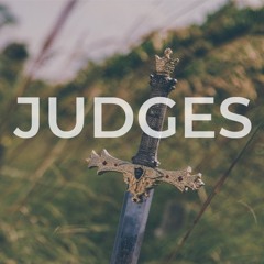 Jephthah's Tragic Vow | Judges 11