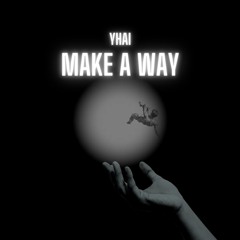 Make A Way