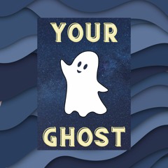 Your Ghost - MASTER