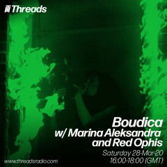 Boudica w/ Marina Aleksandra and Red Ophis - 28-Mar-20