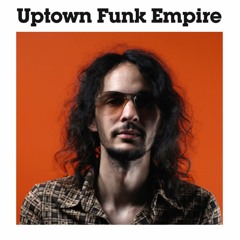 Stream Uptown Funk Empire music | Listen to songs, albums