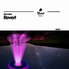Domshe - Revert (Original Mix) :: Hund Music