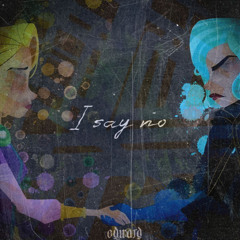I say no (Rabel)