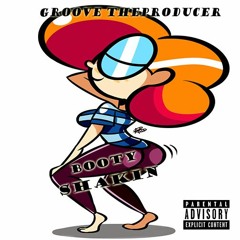 Groove - Booty Shakin ( Goblinz Rmx )@Groovetp973 #SmoothMusic