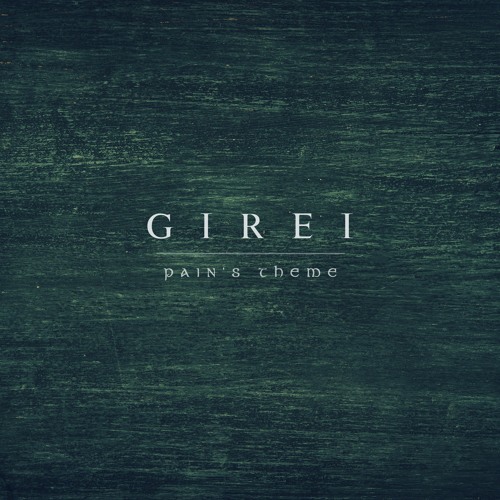 Girei (Pain's Theme) (from Naruto Shippuden)