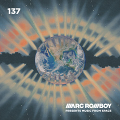 Music From Space 137 | Marc Romboy