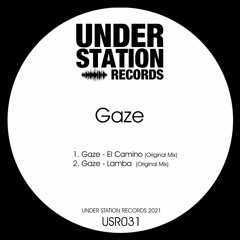 Gaze - Lamba (Original Mix)