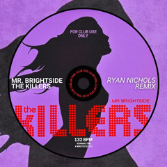 The Killers- Mr. Brightside (Ryan Nichols Remix)