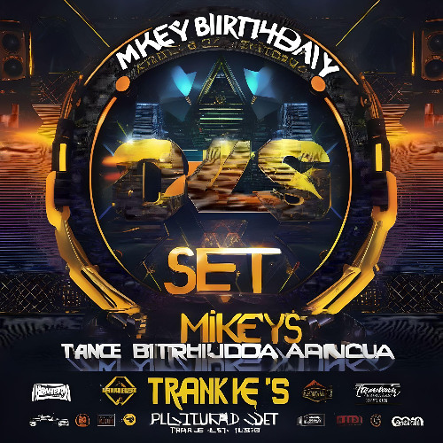 Trancesetter, lege auch auf Trance Bretter - Mikey's Birthday Set [TTM]