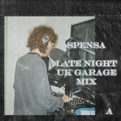 Late Night UK Garage House Mix Side A