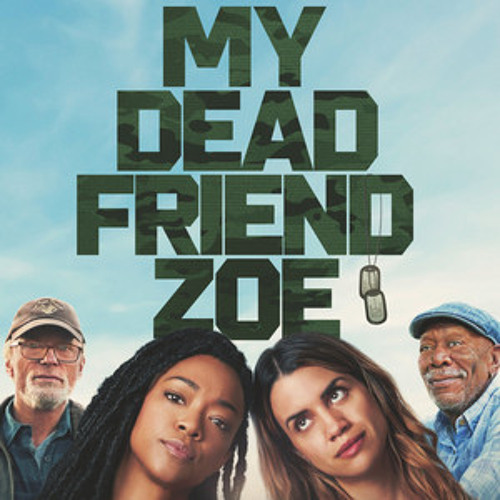 My Dead Friend Zoe Soundtrack