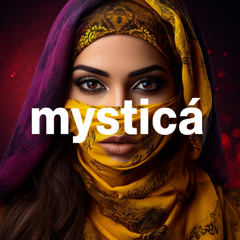MYSTICA | Ethnic Deep House Vibes | Arabian Night Mix by Indiano