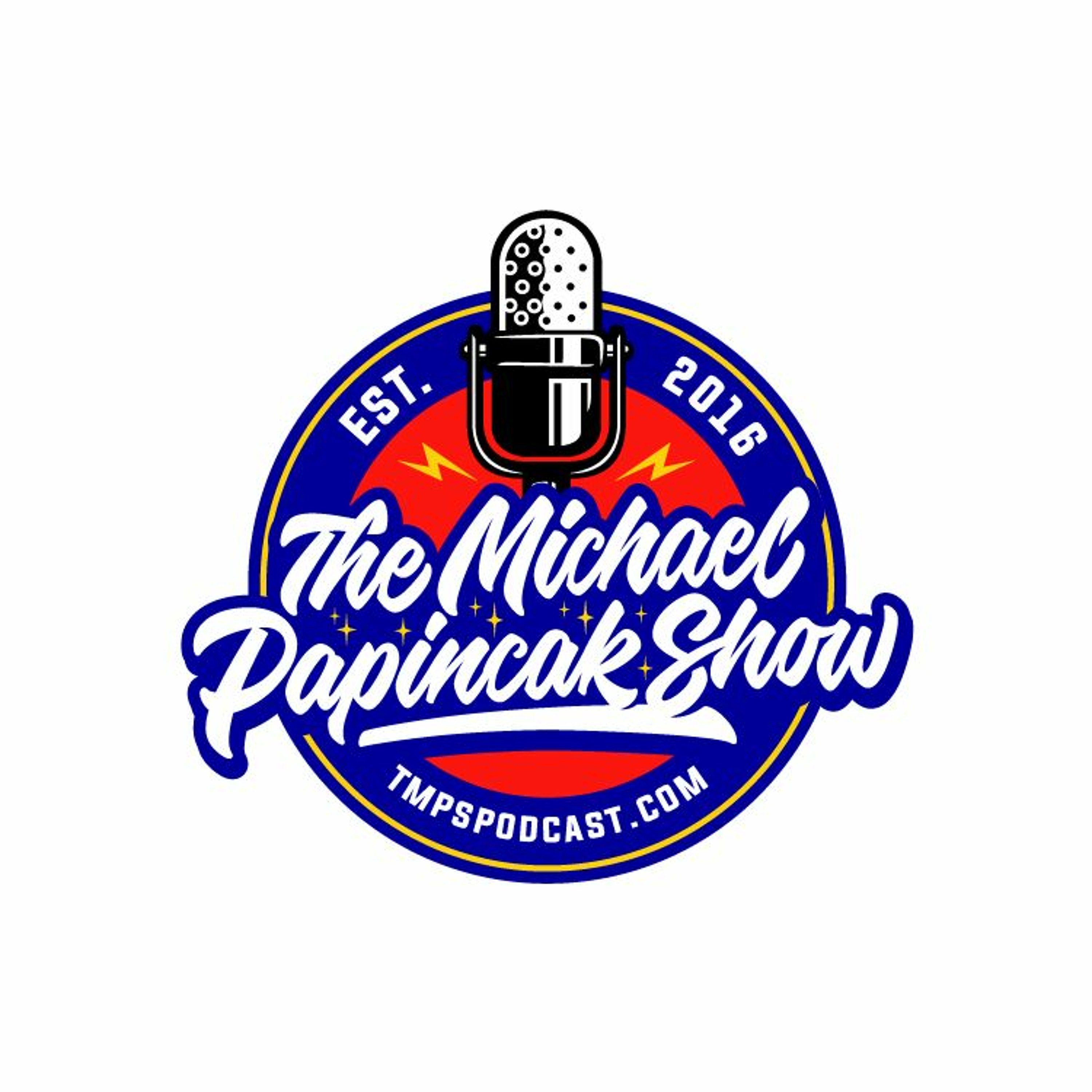The Michael Papincak Show