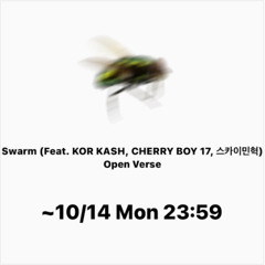 키츠요지 - Swarm (hyun ho open verse)