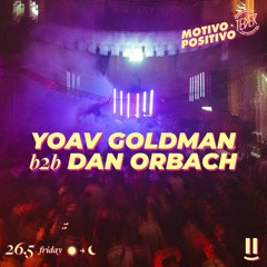 Dan Orbach b2b Yoav Goldman @ Motivo Positivo X Teder 2023 // Open Air