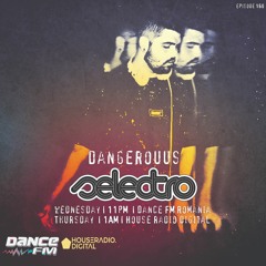 Selectro Podcast #160 w/ Dangerouus