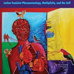 Download⚡️PDF❤️ In-Between: Latina Feminist Phenomenology, Multiplicity, and the