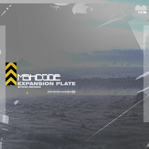 mshcode - Expansion Plate (clip)(BW005)(Out Now on Bitwise Records)