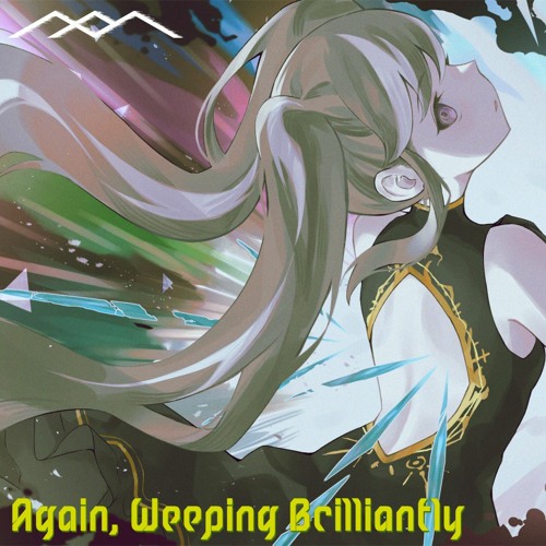 【Corsace Open 2023】Axya - Again, Weeping Billiantly