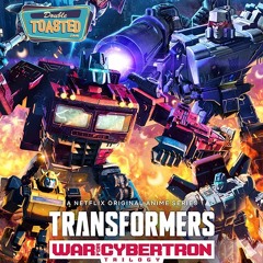 TRANSFORMERS WAR FOR CYBERTRON TRILOGY SIEGE - Double Toasted Audio Review