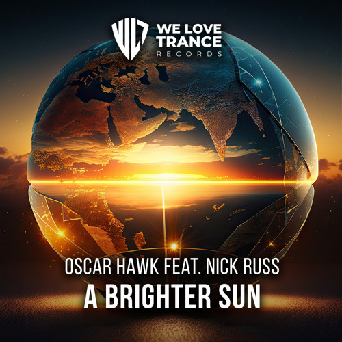 Oscar Hawk feat. Nick Russ - A Brighter Sun (Dub Mix)