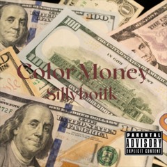 SillyBoi1k - Color Money