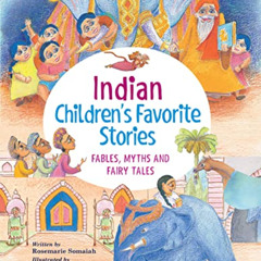 READ EPUB 💌 Indian Children's Favorite Stories: Fables, Myths and Fairy Tales (Favor