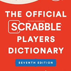 [Free] EPUB 💓 The Official SCRABBLE Players Dictionary, Seventh Ed., Newest Edition,
