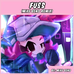 Friday Night Funkin': Graffiti Groovin' - Fuss (Mike Geno Remix)