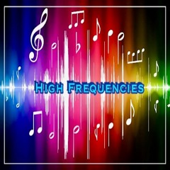 High Frequencies Mix