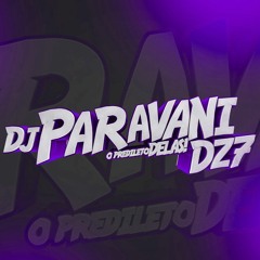RETORNO A DUPLA DO MANDELA - DJ PARAVANI DZ7 & DJ WOLLY