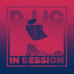 In Session: DJ IC