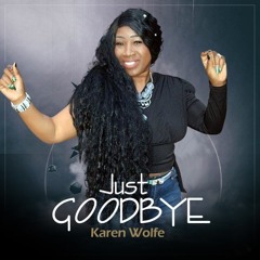 Just Goodbye Instrumental