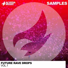 Future Rave Drops Vol.1