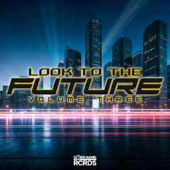 CODELP005: Various Artists - Look To The Future Volume Three (Clips)