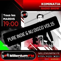 Kominatia - Pure Indie & Nu Disco vol15