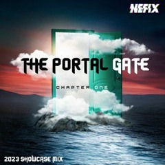2023 SHOWCASE - THE PORTAL GATE (CHAPTER ONE)