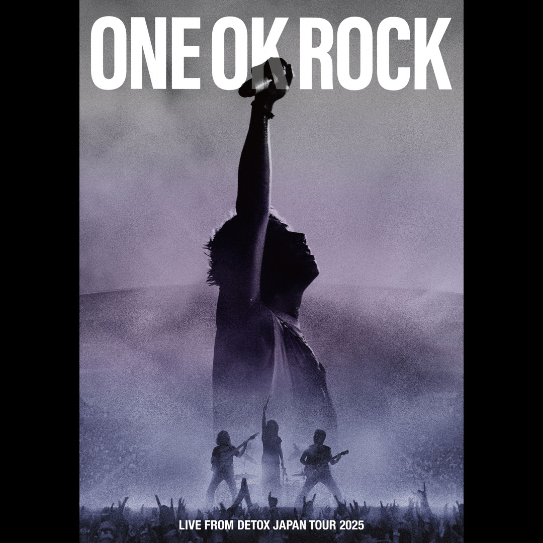 Stream ONE OK ROCK | Listen to Live from DETOX JAPAN TOUR 2025