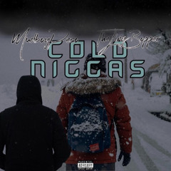 Cold Niggas Ft DaLingBopper (Prod.Ricch x Zombie)
