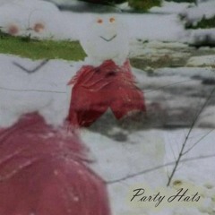 still can't tell up from down - party hats