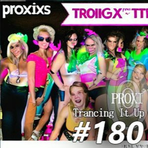 Trancing It Up 180