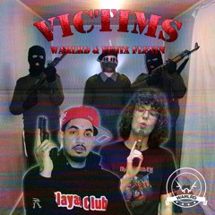 VICTIMS (FT. FENIX FLEXIN) [PROD. DJ FLIPPP/TEMPER BEATS]