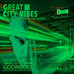 Great City Vibes March 2024 - XBeat Radio Station