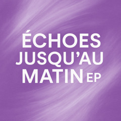 Échos Jusqu’au Matin – Mix Cinématique (Echoes Until the Morning – Cinematic Mix)