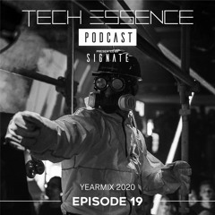 Tech Essence - Episode #19 (Yearmix 2020)