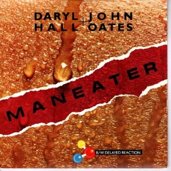 Daryl Hall & John Oates - Maneater (SOULSPY Remix)