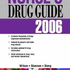 GET PDF 📌 Prentice Hall Nurse's Drug Guide 2006 (Nursing Drug Guide) by  Billie Ann