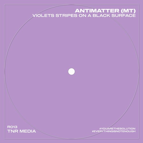Antimatter (MT) - Violet Stripes On A Black Surface [R013]